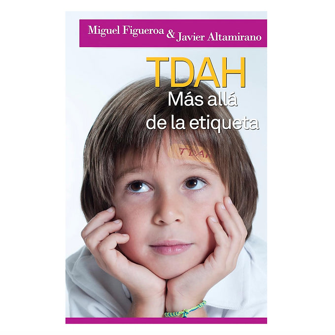 Libro "TDAH: Más allá de la etiqueta"