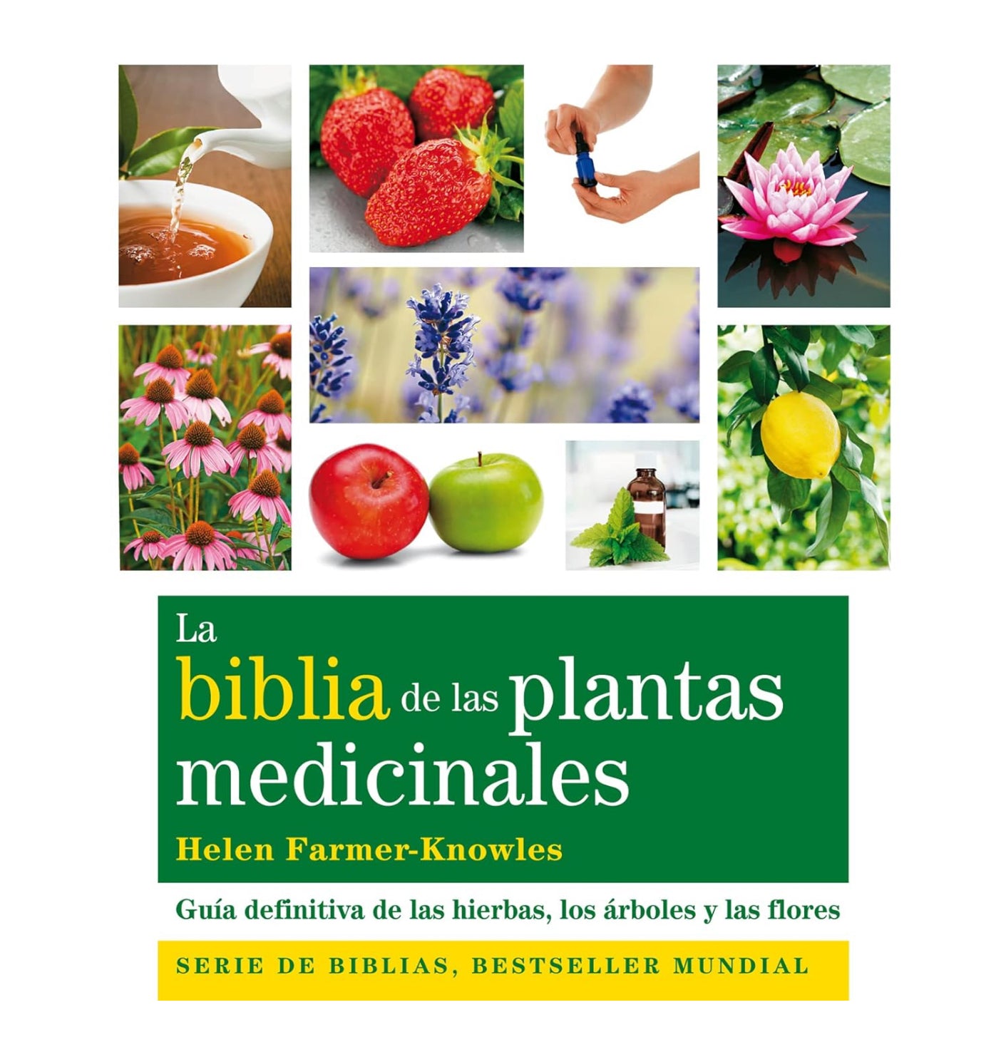 Libro "La Biblia de las Plantas Medicinales"